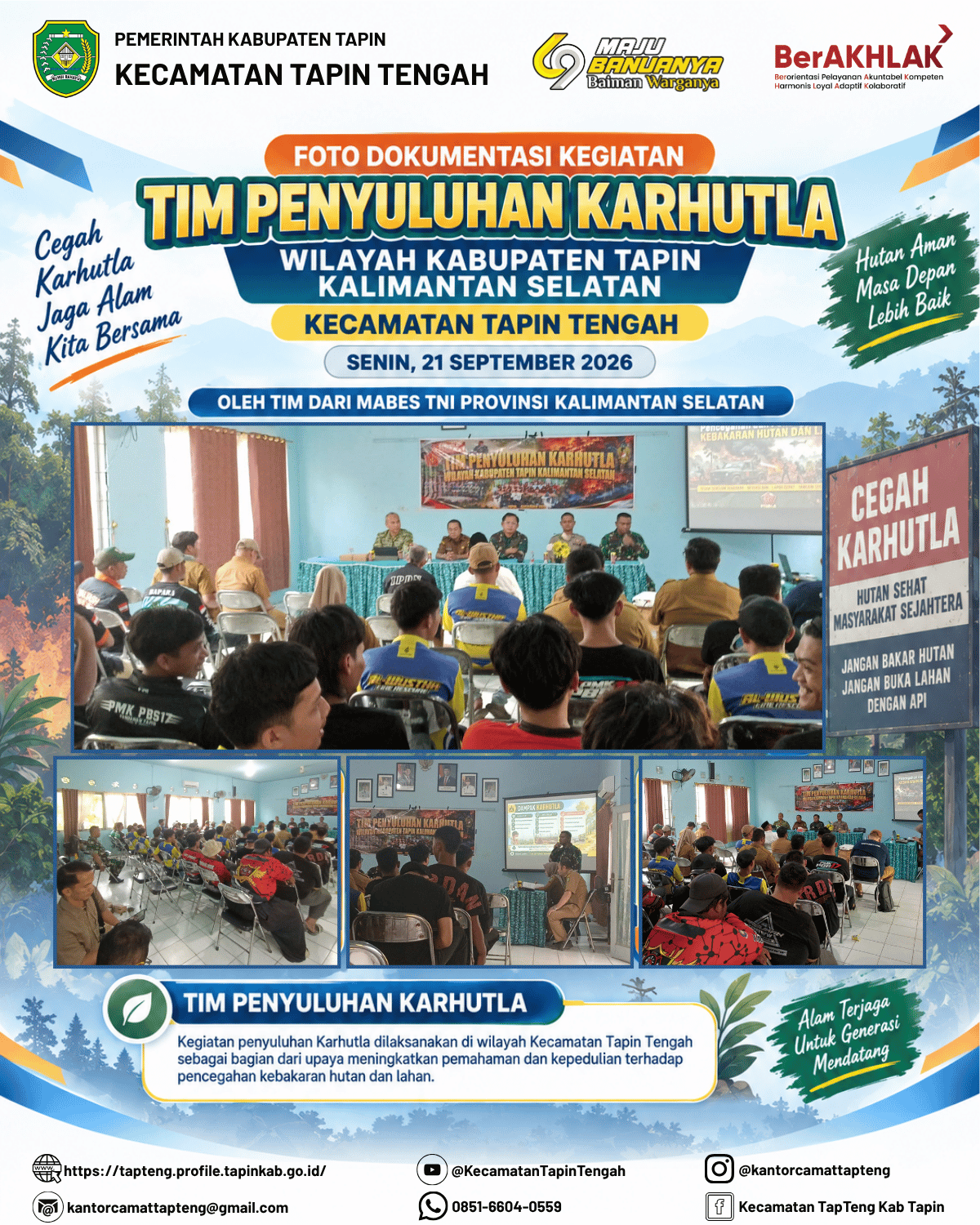 EDUKASI UNTUK MENCEGAH BENCANA KARHUTLA